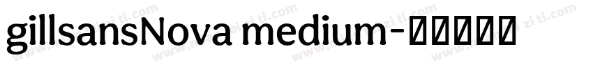 gillsansNova medium字体转换